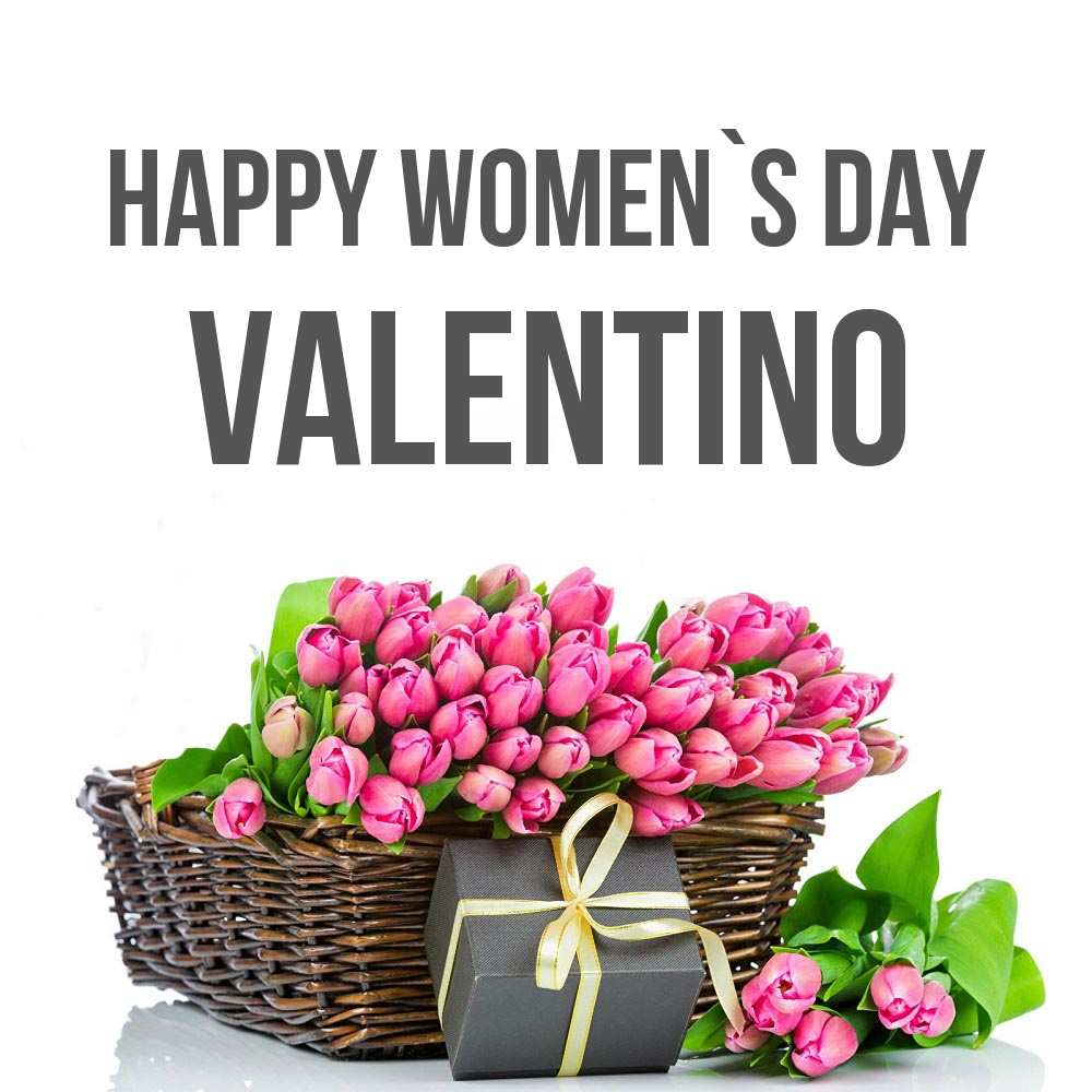 Greetings card с именем, Valentino happy women`s day цветы Greetings with text for free download 